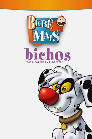 Bebe Mais: Bichos