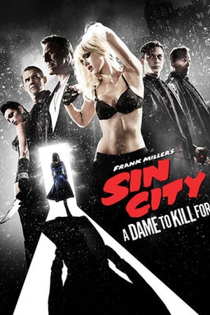 Sin City: A Dame to Kill For