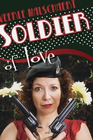 Veerle Malschaert: Soldier of Love