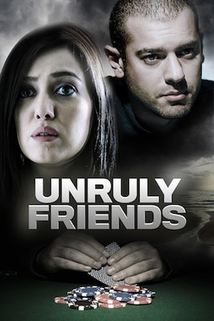 Unruly Friends