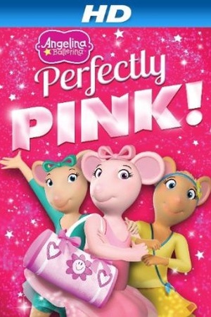 Angelina Ballerina: Perfectly Pink