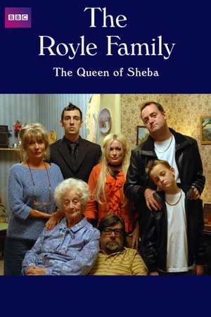 The Royle Family: The Queen of Sheba