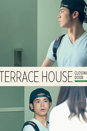 Terrace House: Closing Door