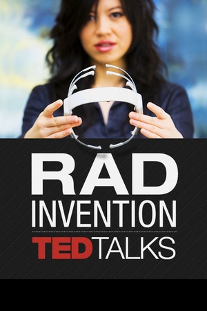 TEDTalks: Rad Invention