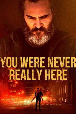 You Were Never Really Here