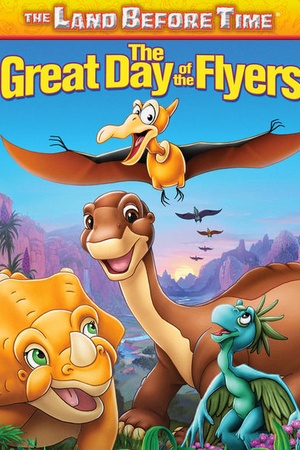 The Land Before Time XII: The Great Day of the Flyers