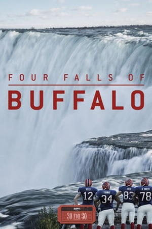 30 for 30: Four Falls of Buffalo