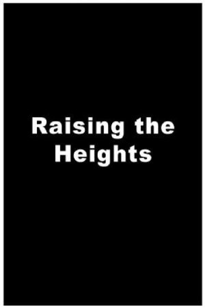 Raising the Heights