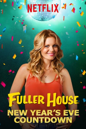 Fuller House New Year's Eve Countdown