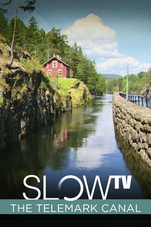 Slow TV: The Telemark Canal