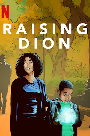 Raising Dion