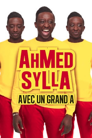 Ahmed Sylla - Avec un grand A