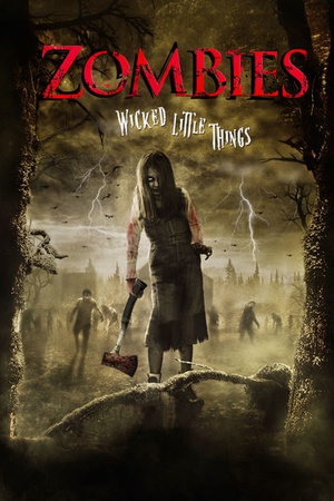 Zombies: Wicked Little Things