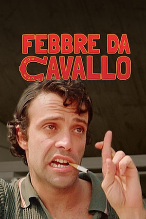 Febbre da cavallo