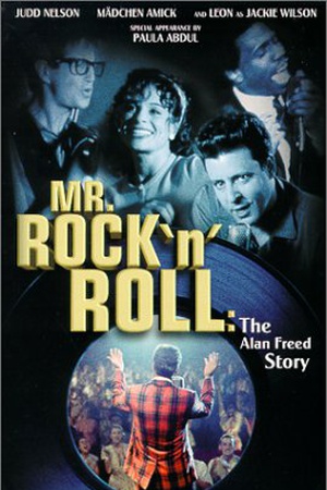 Mr. Rock 'n Roll: The Alan Freed Story