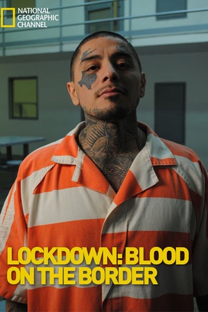 Lockdown: Blood on the Border