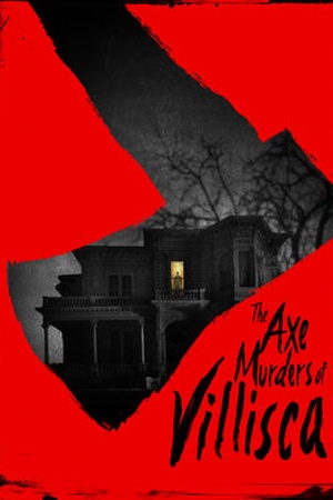 The Axe Murders of Villisca