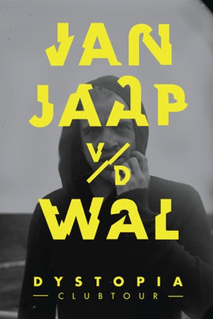 Jan Jaap van der Wal: Dystopia