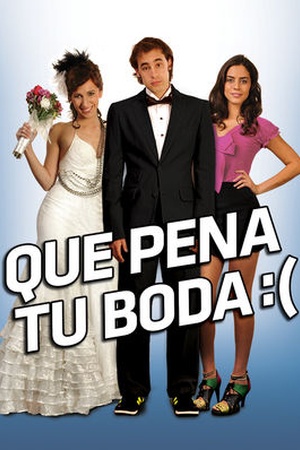 Que pena tu boda 