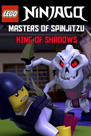 LEGO Ninjago: Masters of Spinjitzu: King of Shadows
