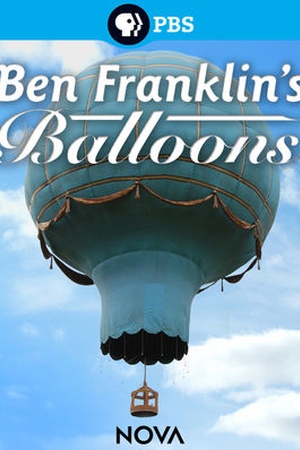 Nova: Ben Franklin's Balloons 