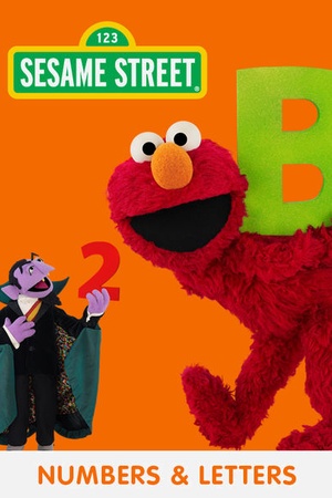 Sesame Street: Numbers and Letters