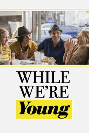 While We're Young