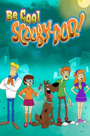 Be Cool, Scooby-Doo!