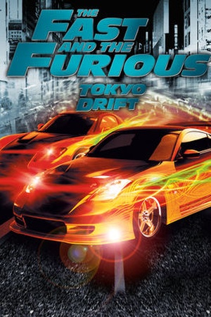 The Fast and the Furious: Tokyo Drift