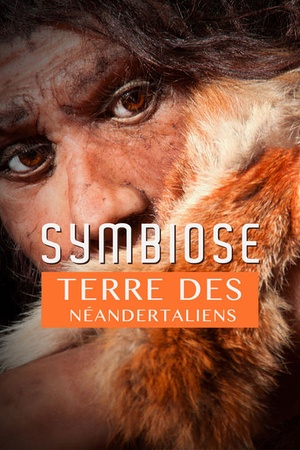 Symbiose, Terre des Néandertaliens