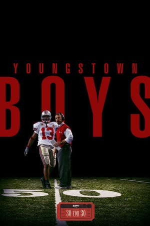 30 for 30: Youngstown Boys 