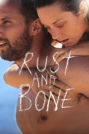 Rust and Bone