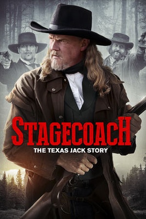 Stagecoach: The Texas Jack Story