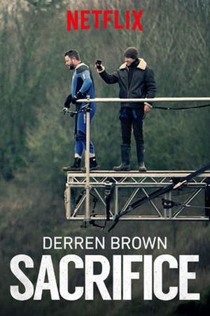 Derren Brown: Sacrifice