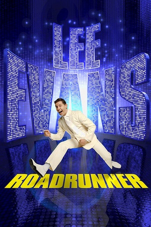 Lee Evans: Roadrunner: Live At The O2