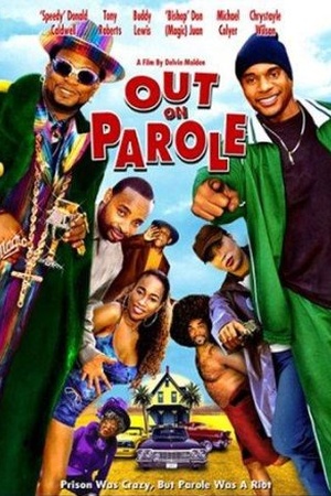 Out on Parole