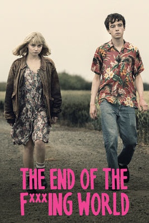 The End of the F***ing World