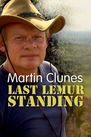 Martin Clunes: Last Lemur Standing