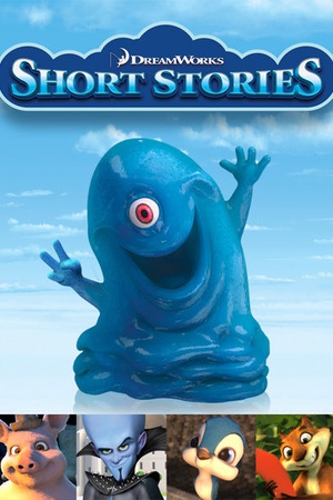 DreamWorks Short Stories