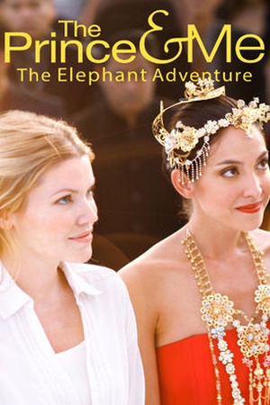 The Prince and Me 4: The Elephant Adventure