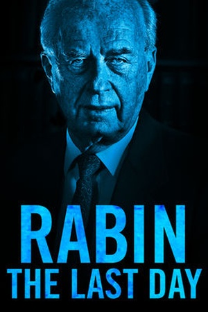 Rabin, the Last Day