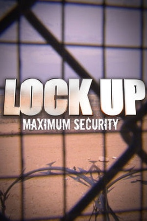 Lockup: Maximum Security