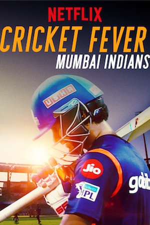 Cricket Fever: Mumbai Indians