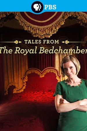 Tales from the Royal Bedchamber 