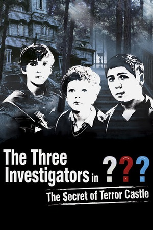 The Three Investigators and the Secret of Terror Castle