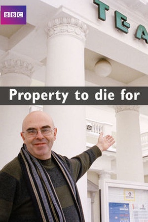 Property to Die For