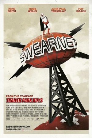 Swearnet: The Movie