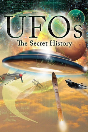 UFOs: The Secret History