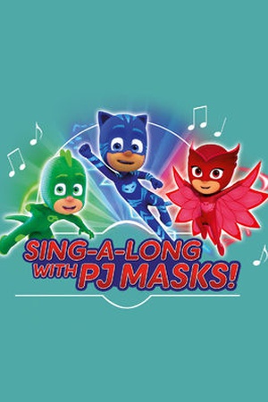 Sing-a-long with PJ Masks