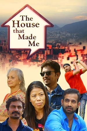 The House That Made Me